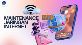 Maintenance Jaringan Internet